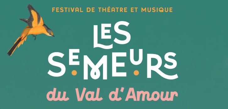 Festival Les Semeurs du Val d'Amour 