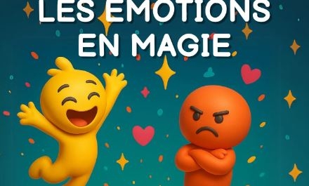 Les émotions en magie