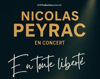 NICOLAS PEYRAC – EN TOUTE LIBERTÉ
